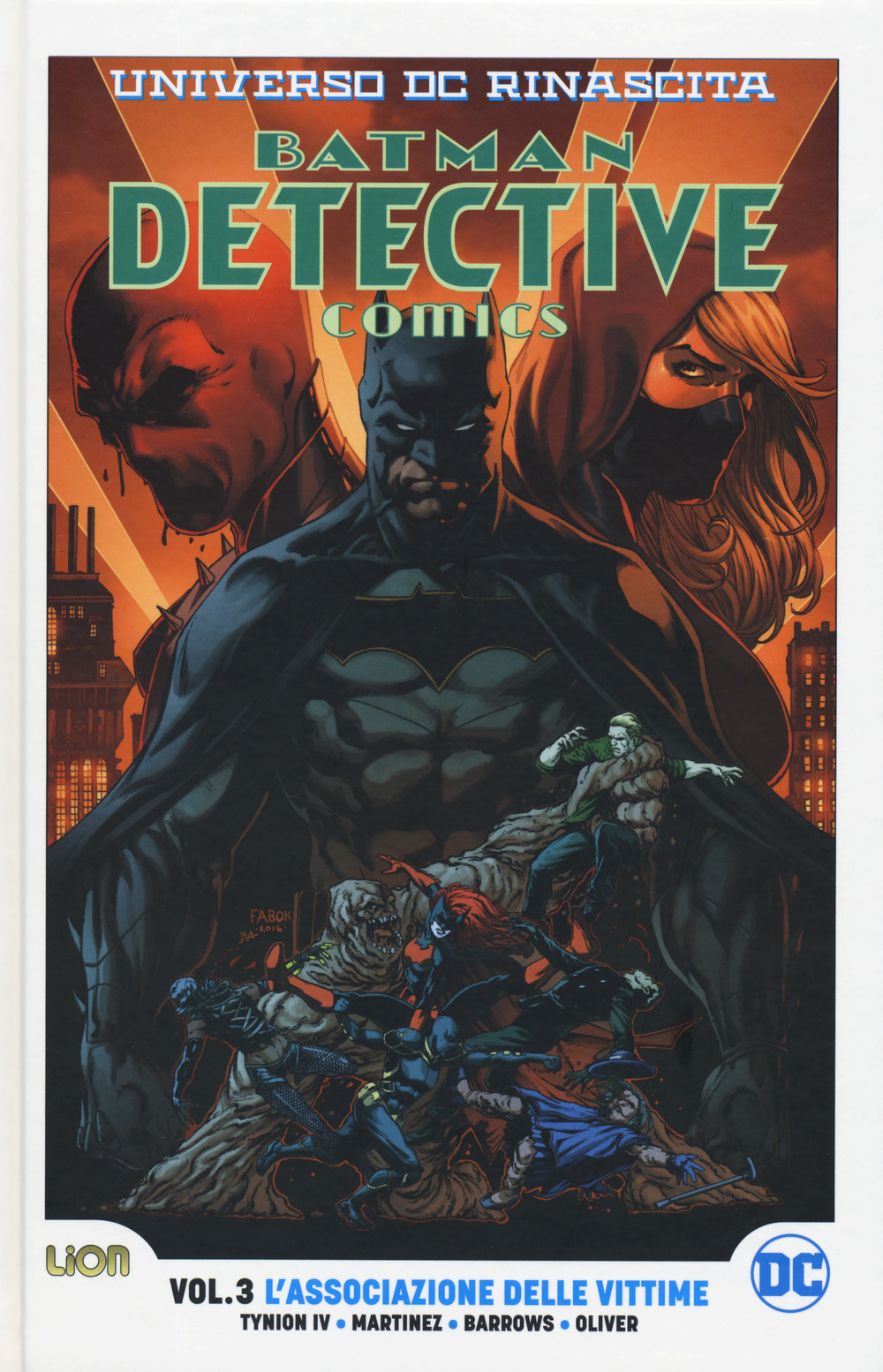 Universo DC. Rinascita. Batman. Detective comics. Vol. 3: L' associazione delle vittime