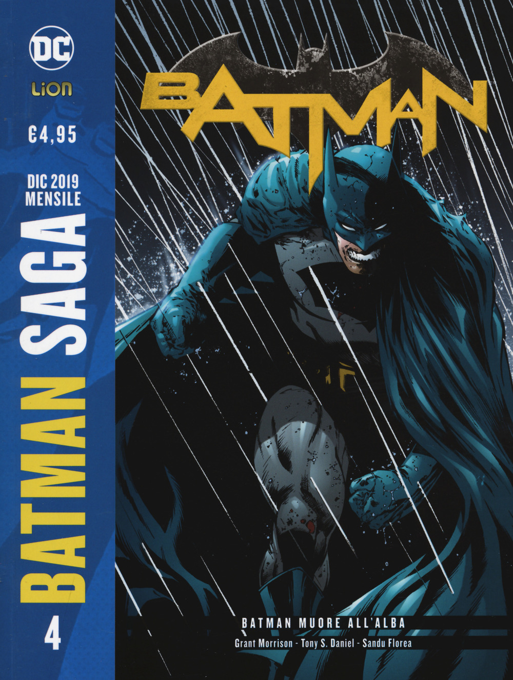 Batman saga. Vol. 4: Batman muore all'alba