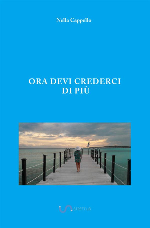 Ora devi crederci di più