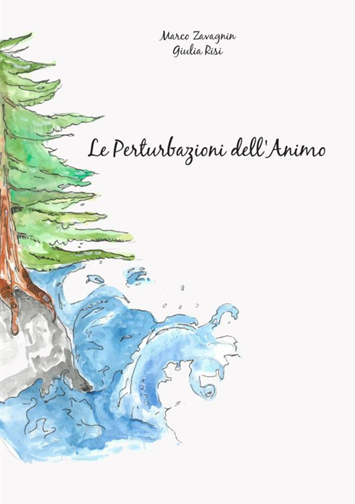 Le perturbazioni dell'animo