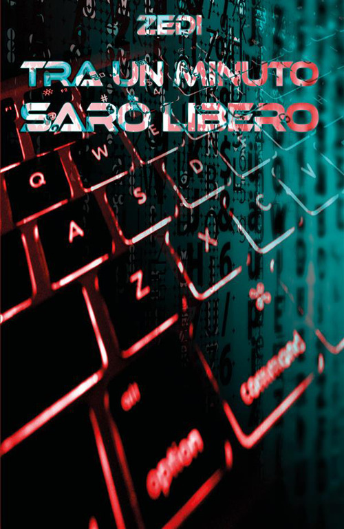 Tra un minuto sarò libero