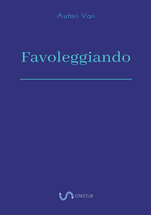 Favoleggiando