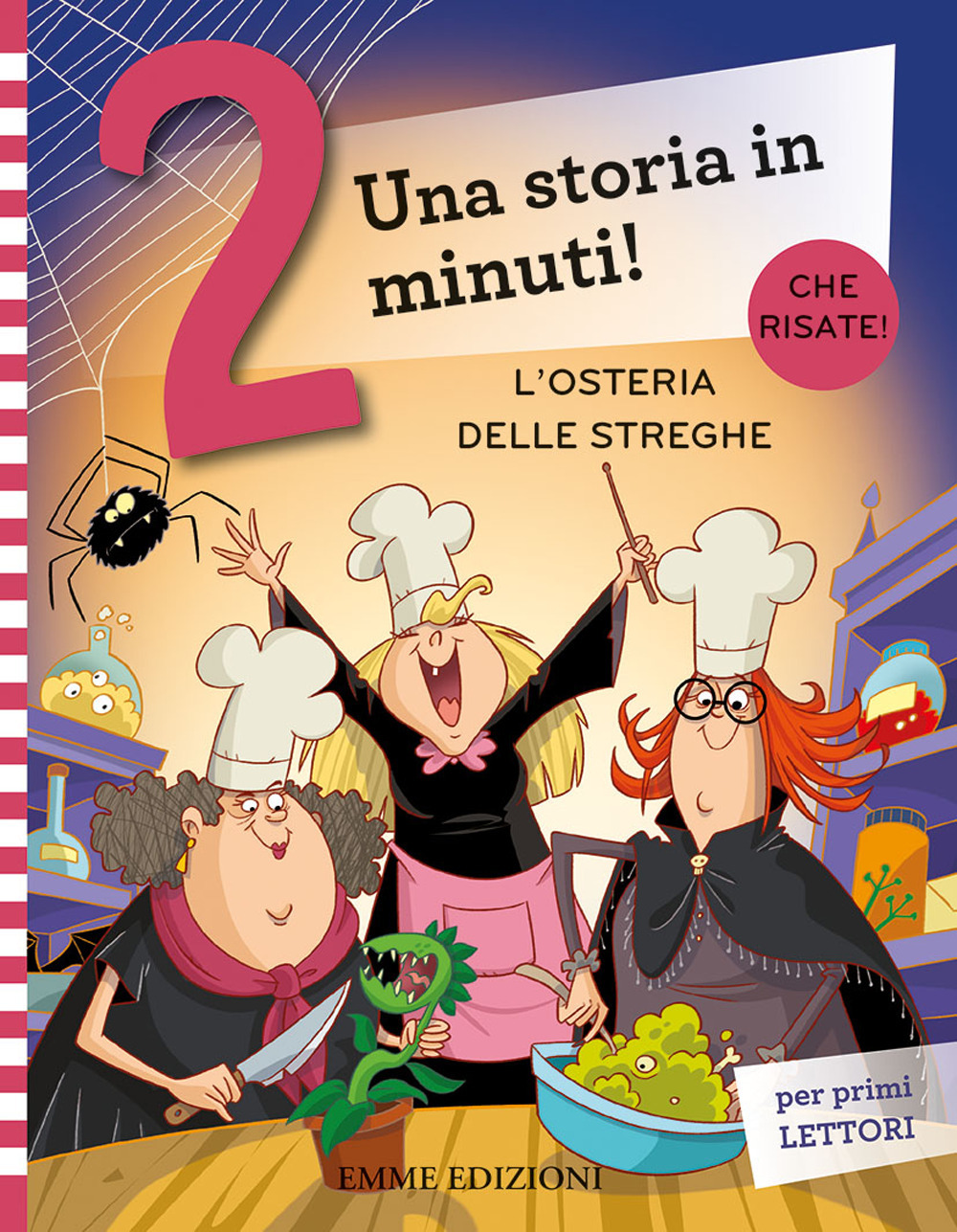 L'osteria delle streghe. Prime letture. Stampatello maiuscolo. Ediz. a colori