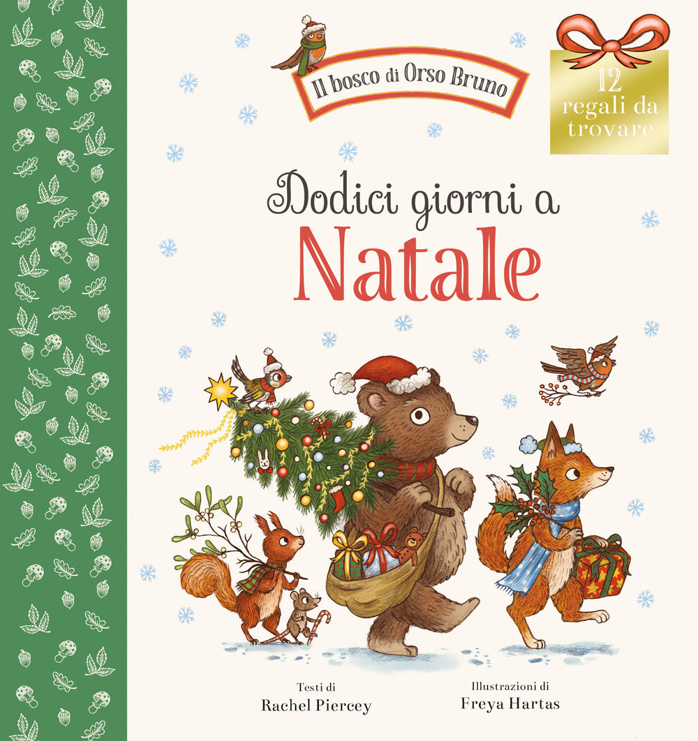 Dodici giorni a Natale. Ediz. a colori