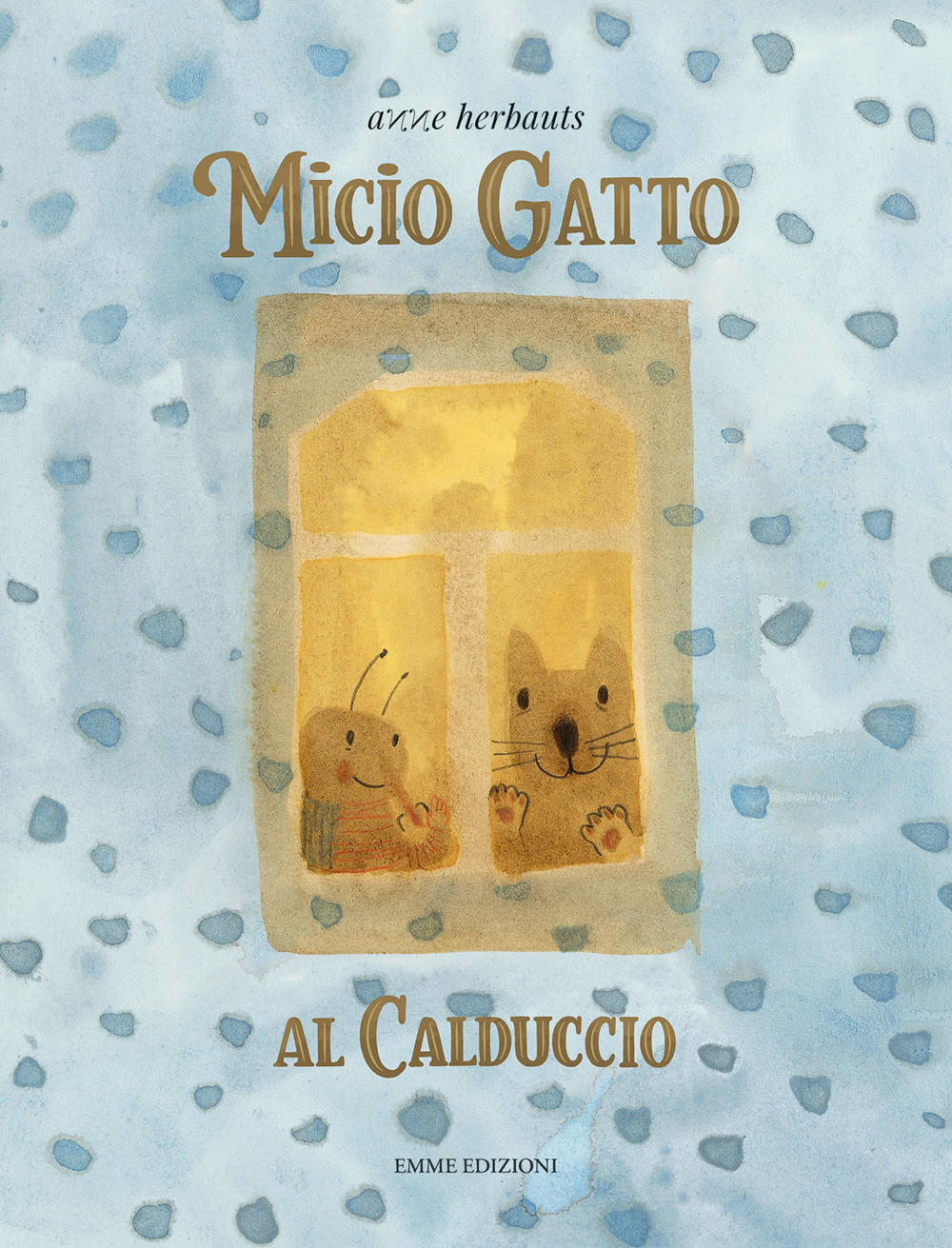 Micio gatto. Al calduccio. Ediz. a colori