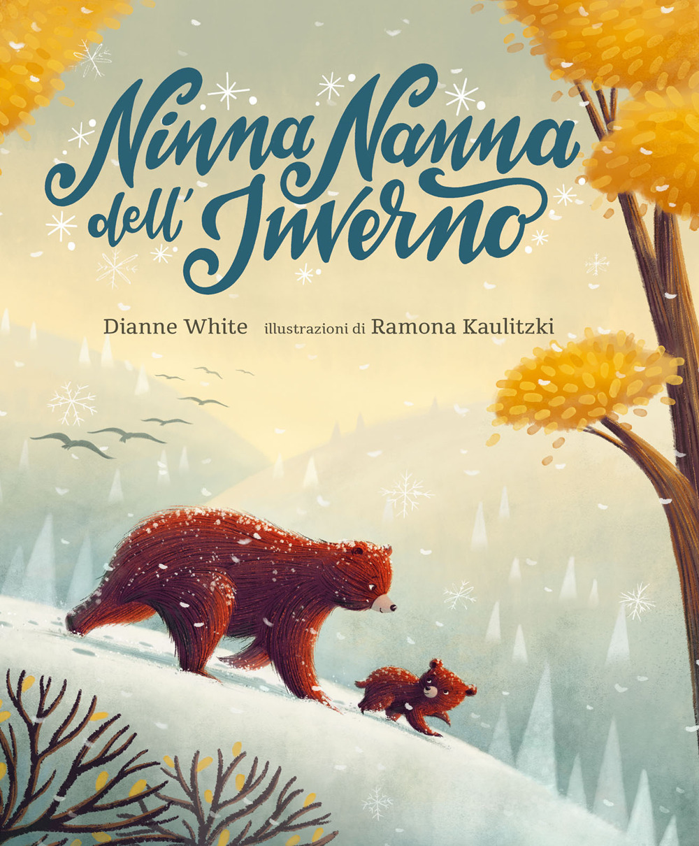 Ninna nanna dell'inverno - Dianne White - Libro - Emme Edizioni