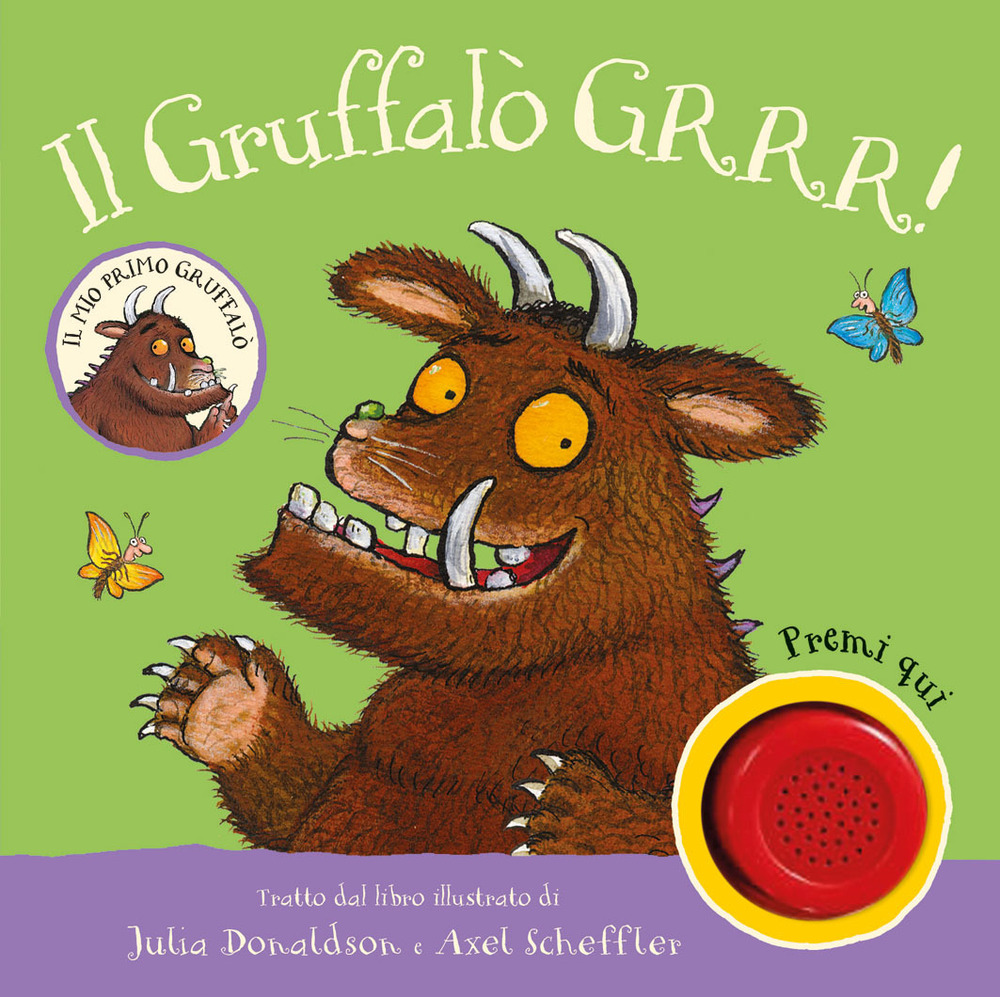 Il Gruffalò. GRRR! Ediz. a colori