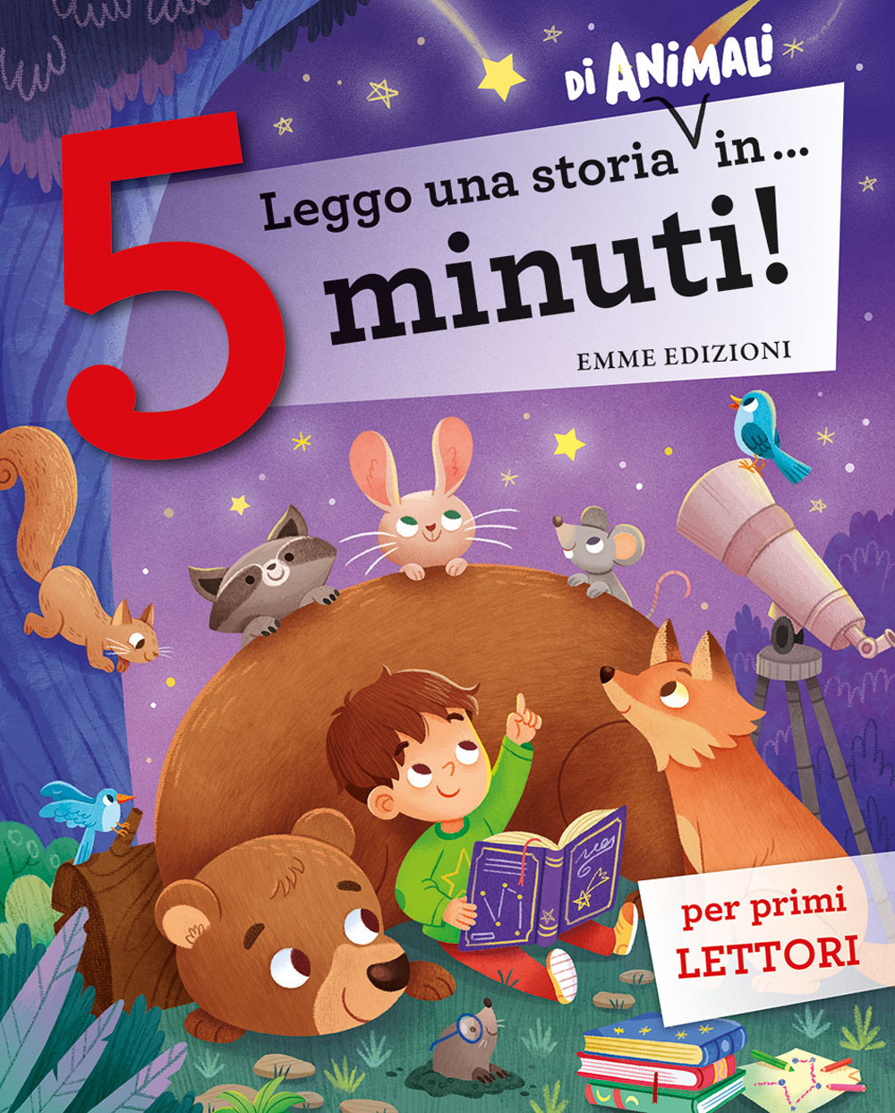 Leggo una storia di animali in... 5 minuti! Stampatello maiuscolo. Ediz. a colori