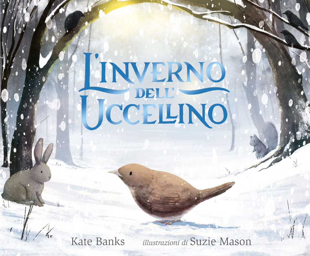 L'inverno dell'uccellino. Ediz. a colori