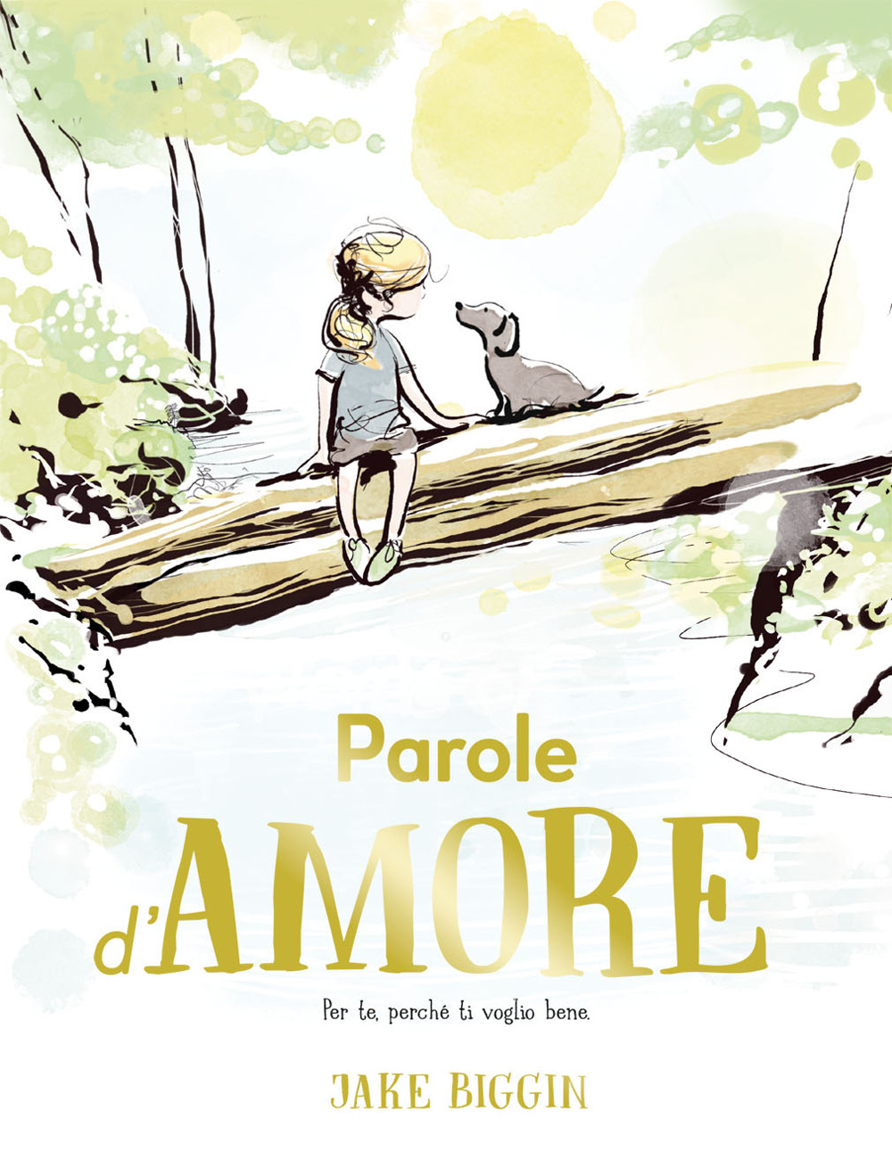 Parole d'amore. Ediz. a colori
