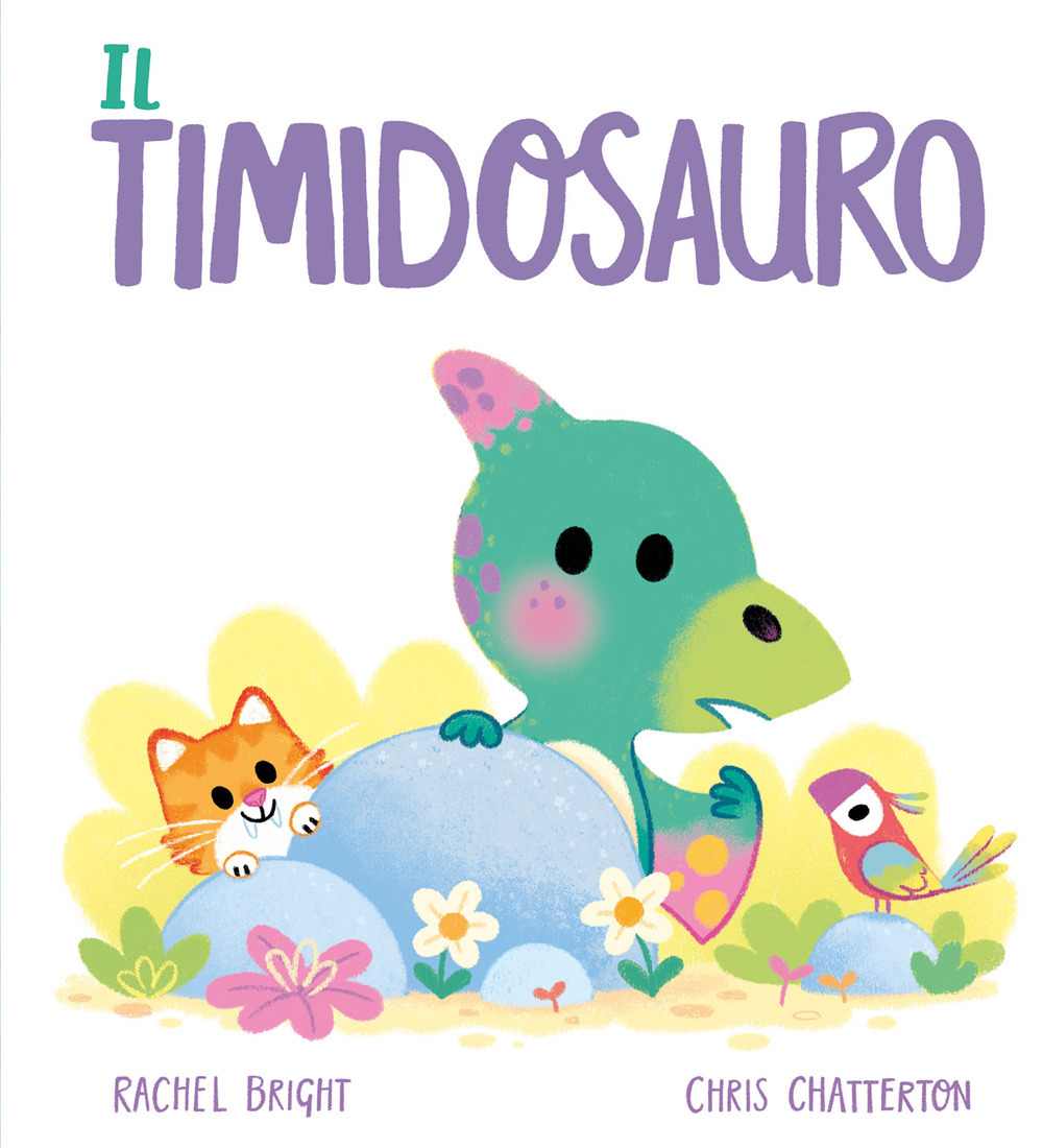 Il Timidosauro. Ediz. a colori