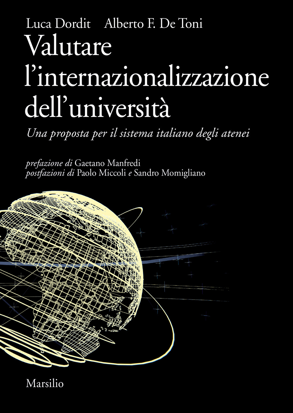 Valutare l'internazionalizzazione dell'università. Una proposta per il sistema italiano degli atenei