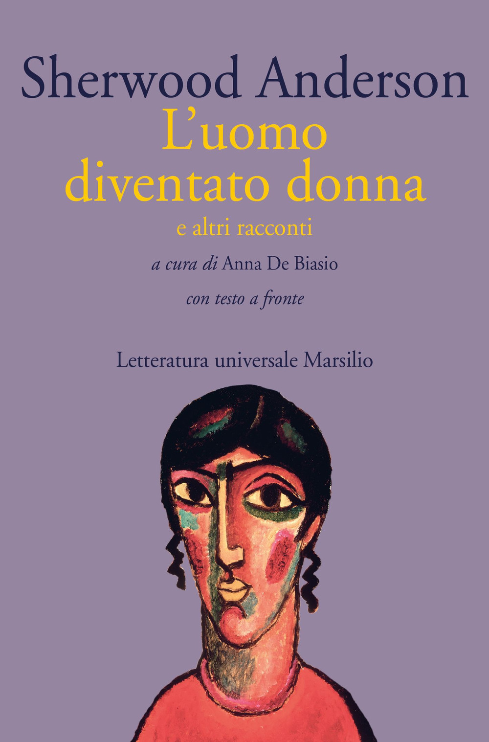 L'uomo diventato donna e altri racconti. Con testo a fronte