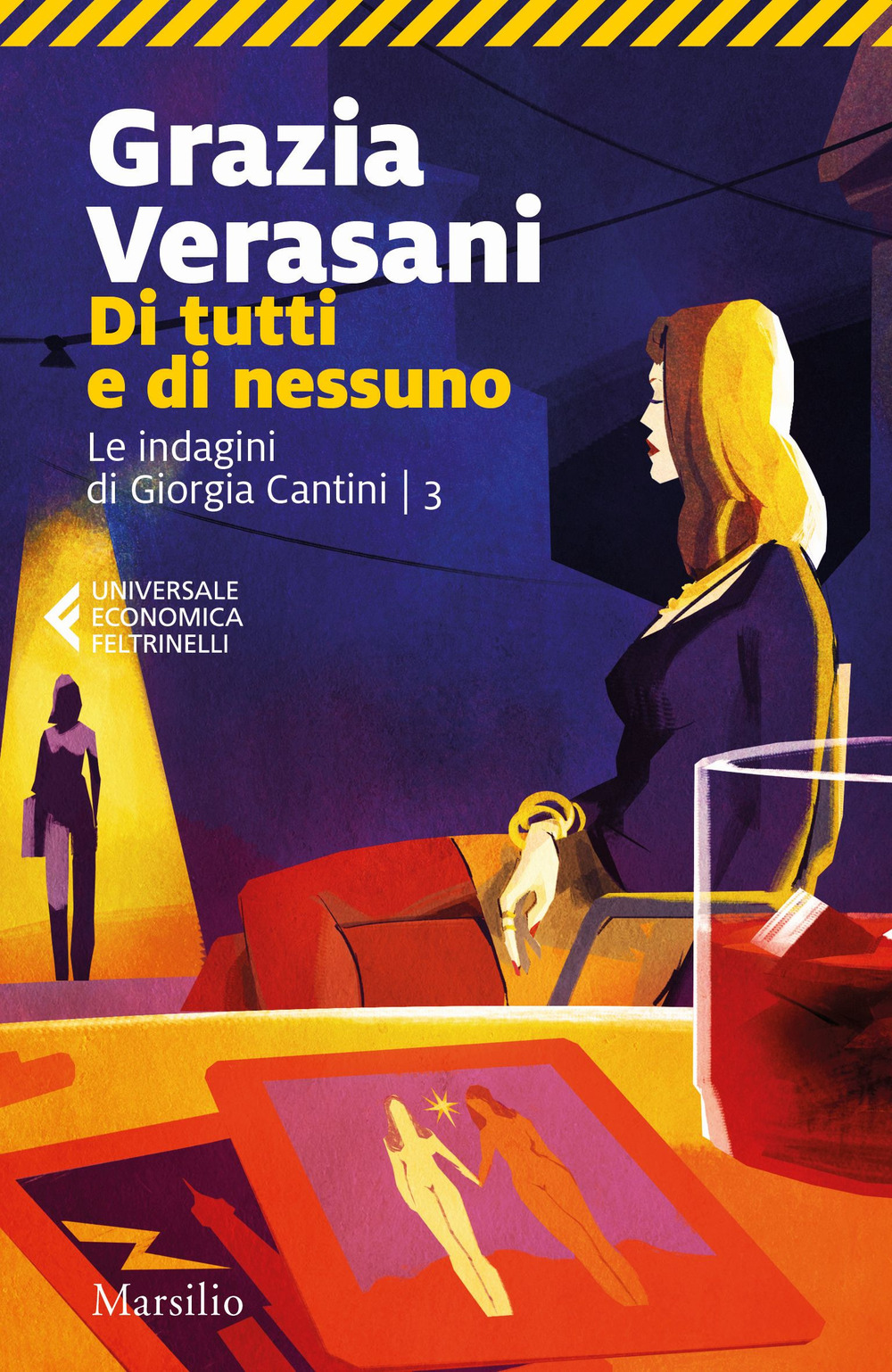 Di tutti e di nessuno. Le indagini di Giorgia Cantini. Vol. 3