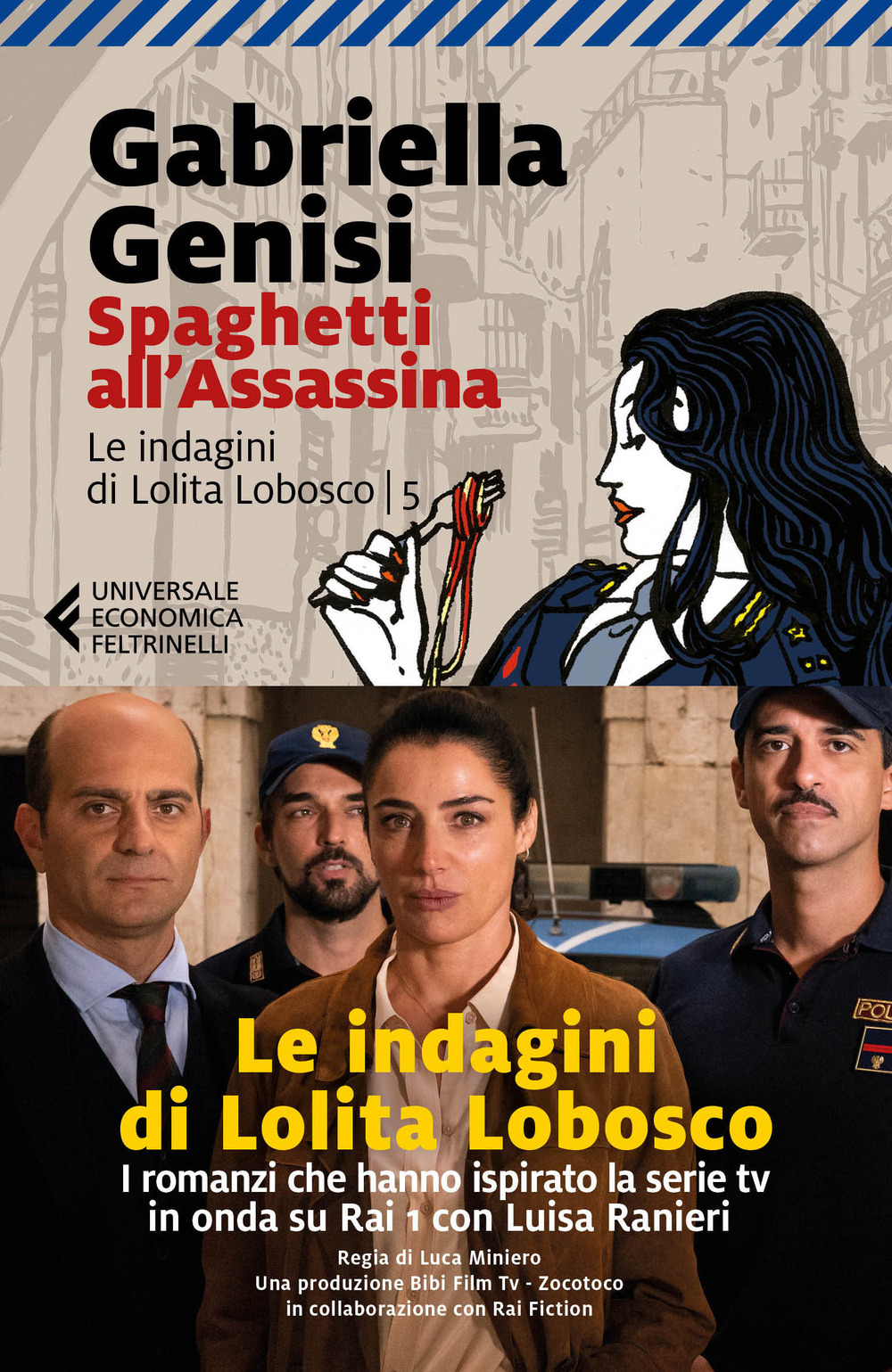 Spaghetti all'assassina. Le indagini di Lolita Lobosco. Vol. 5