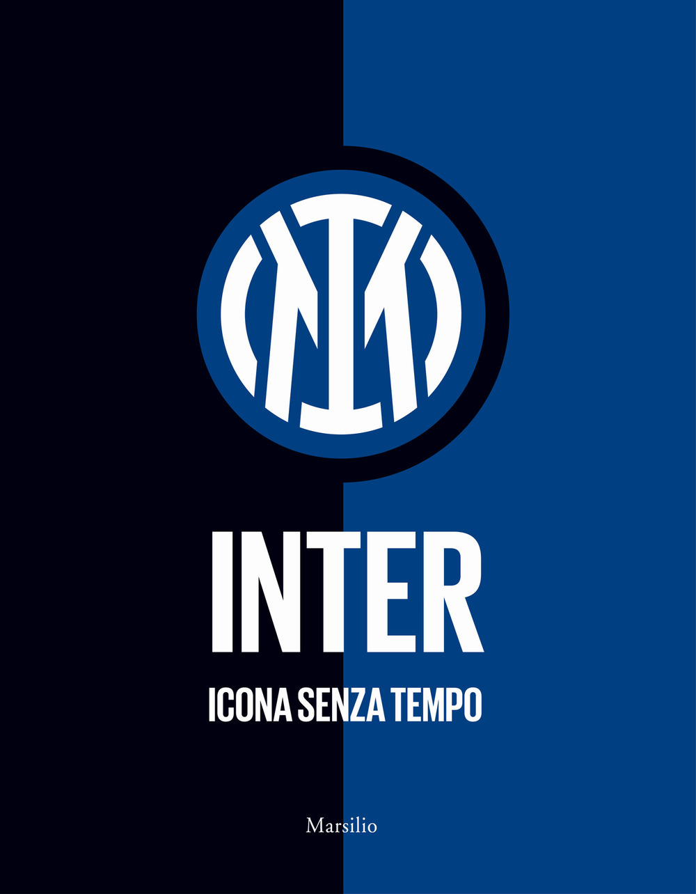 Inter. Icona senza tempo. Ediz. illustrata