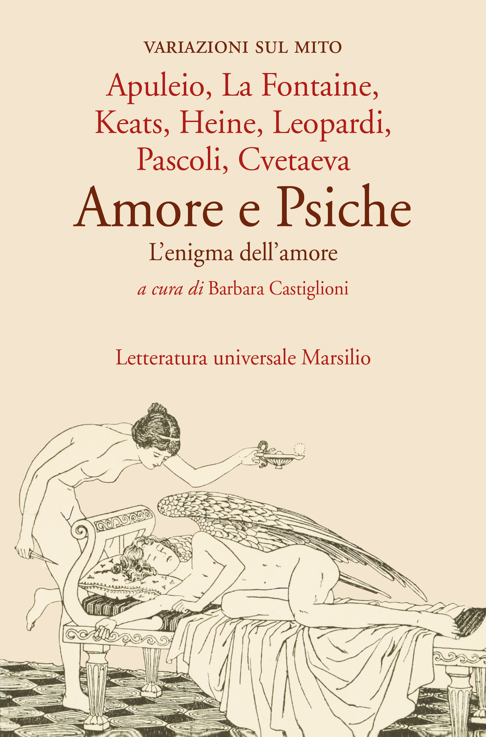 Amore e Psiche. L'enigma dell'amore