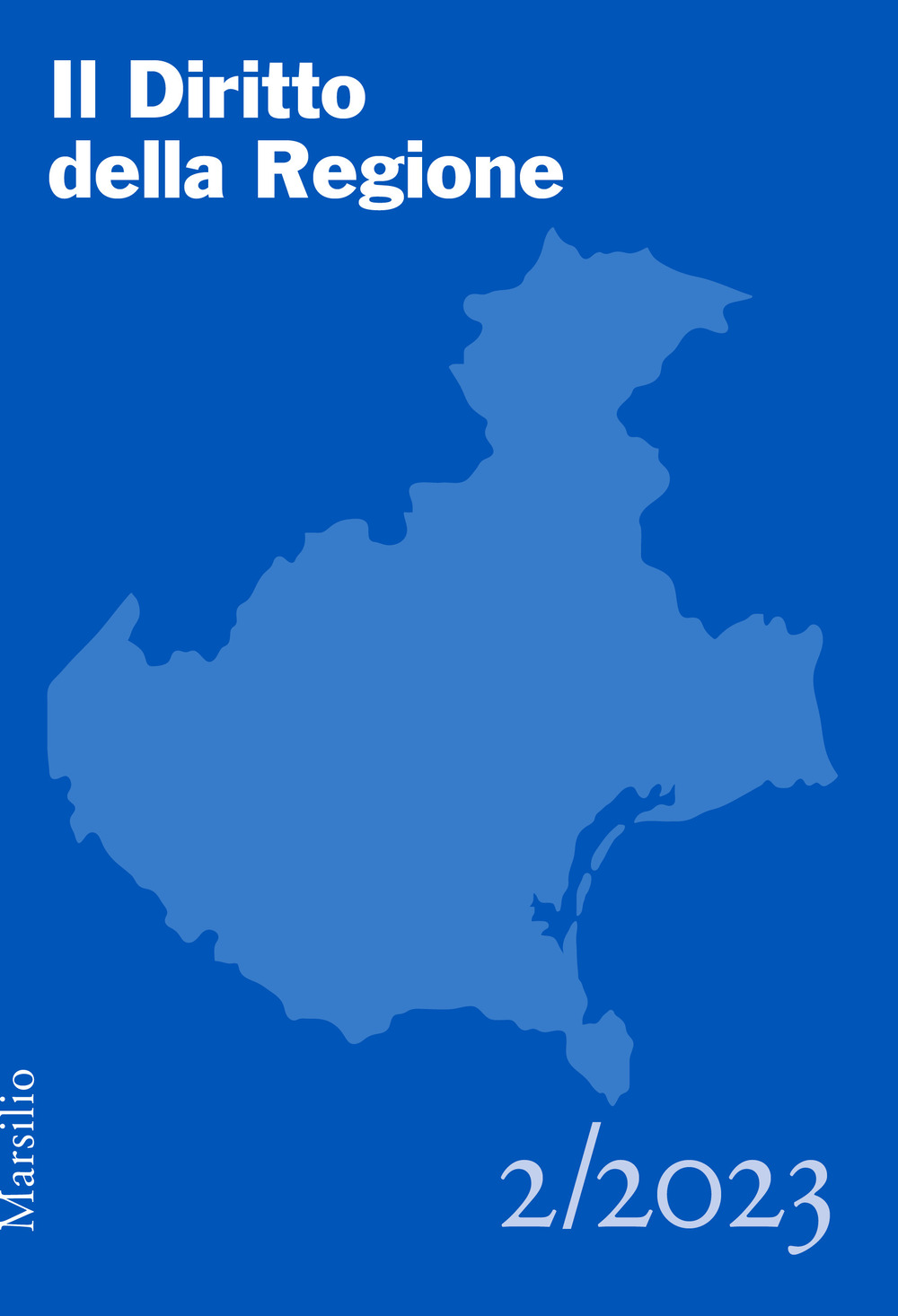 Il diritto della regione (2023). Vol. 2