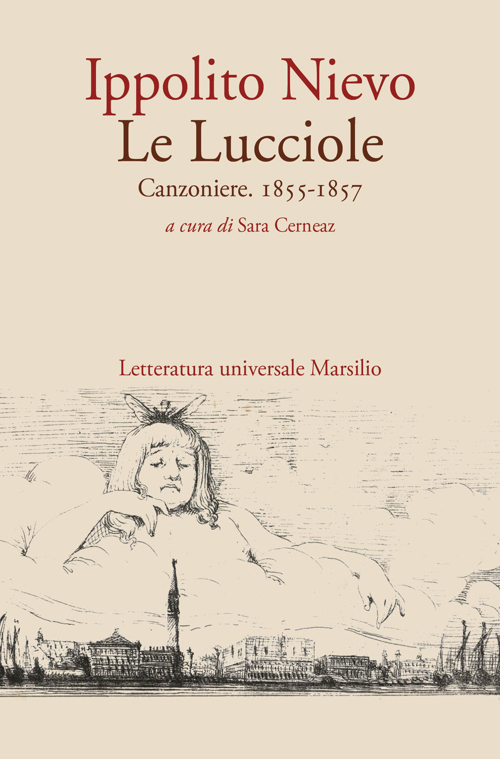 Le Lucciole. Canzoniere. 1855-1857
