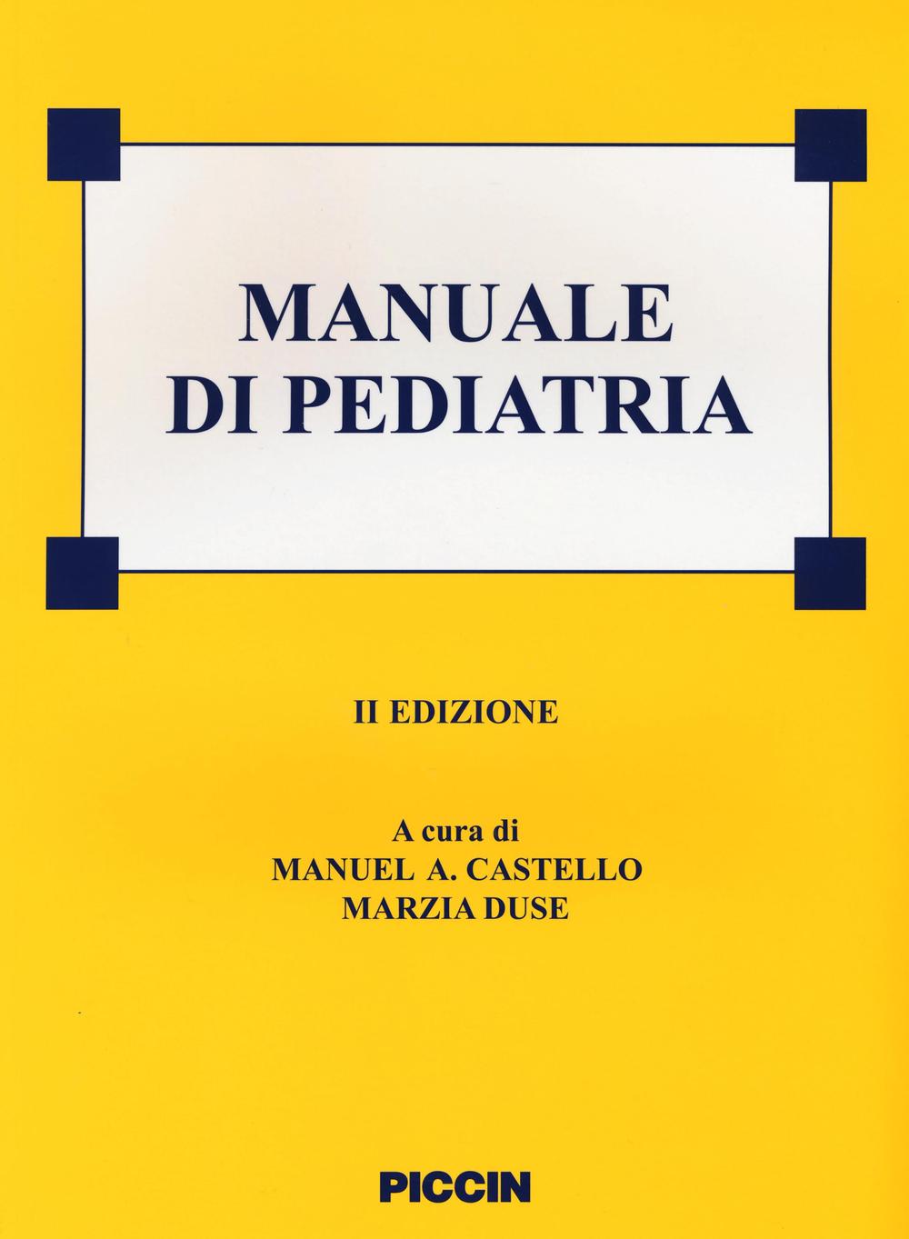 Manuale di pediatria. Ediz. a colori