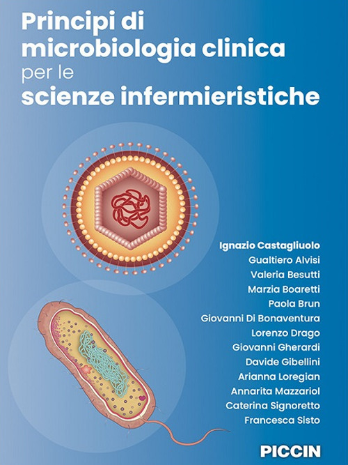 Principi di microbiologia clinica per le scienze infermieristiche