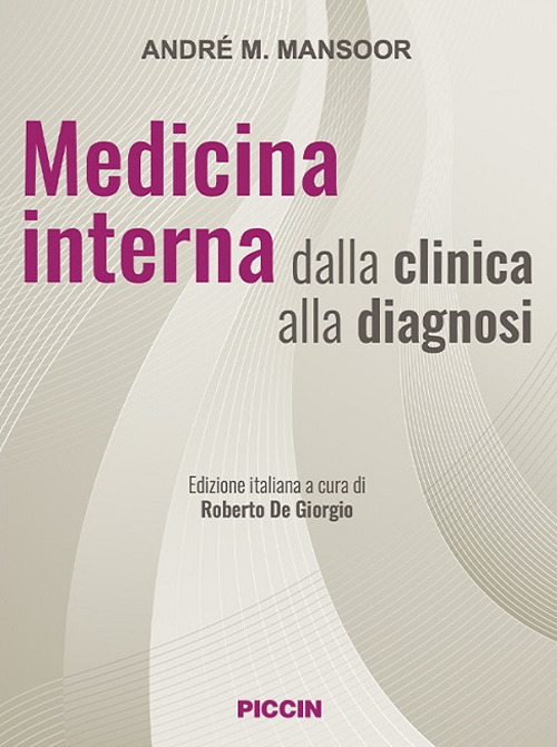 Medicina interna dalla clinica alla diagnosi