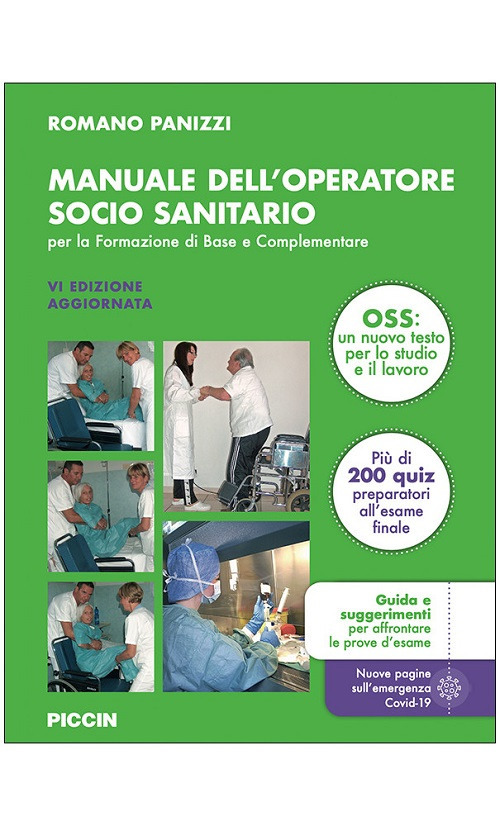 Manuale dell'operatore socio sanitario. Per la formazione di base e complementare