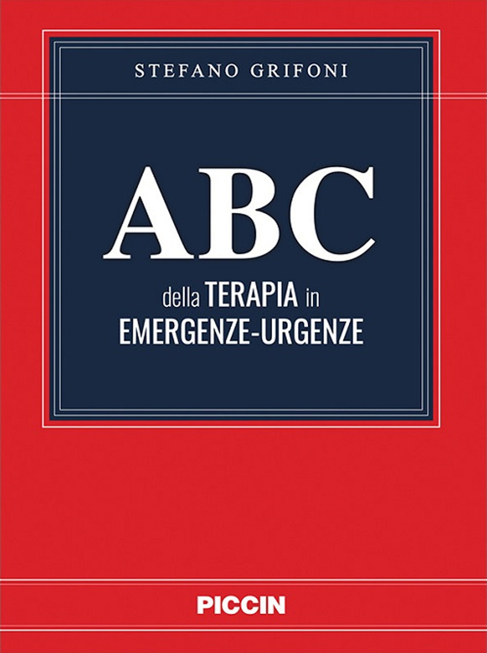 Abc della terapia in emergenze-urgenze