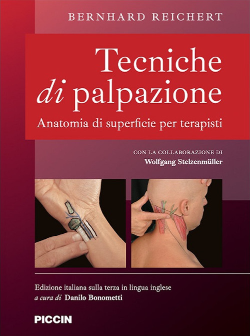 Tecniche di palpazione. Anatomia di superficie per terapisti