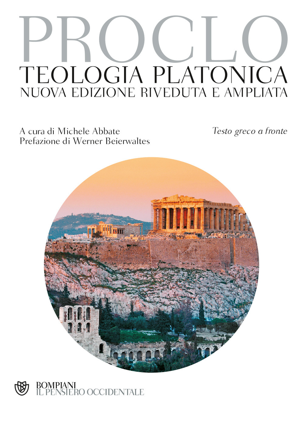 Teologia platonica. Testo greco a fronte. Nuova ediz.