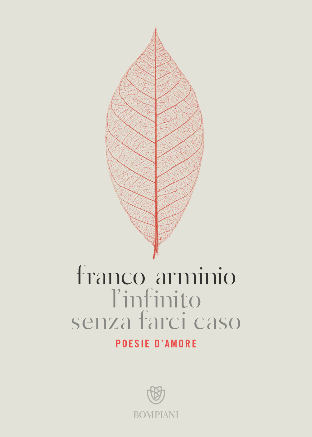 L'infinito senza farci caso. Poesie d'amore