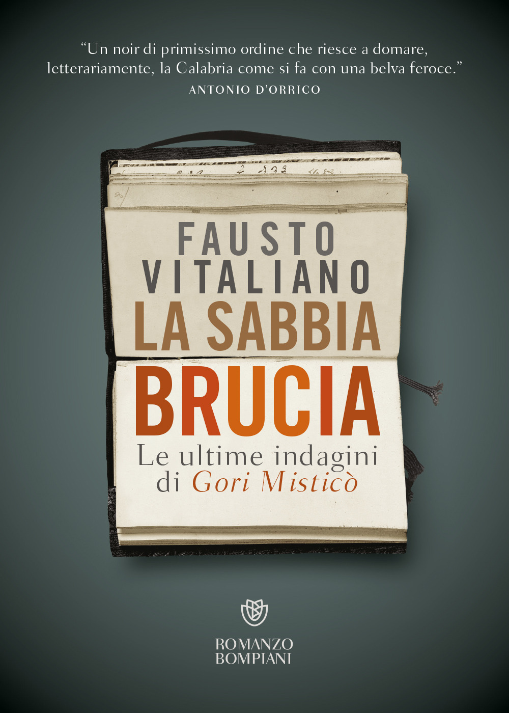 La sabbia brucia. Le ultime indagini di Gori Misticò