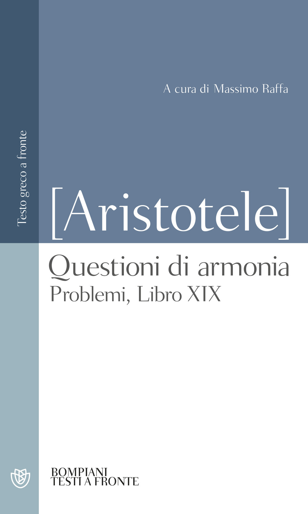 Questioni di armonia. Problemi, Libro XIX. Testo greco a fronte