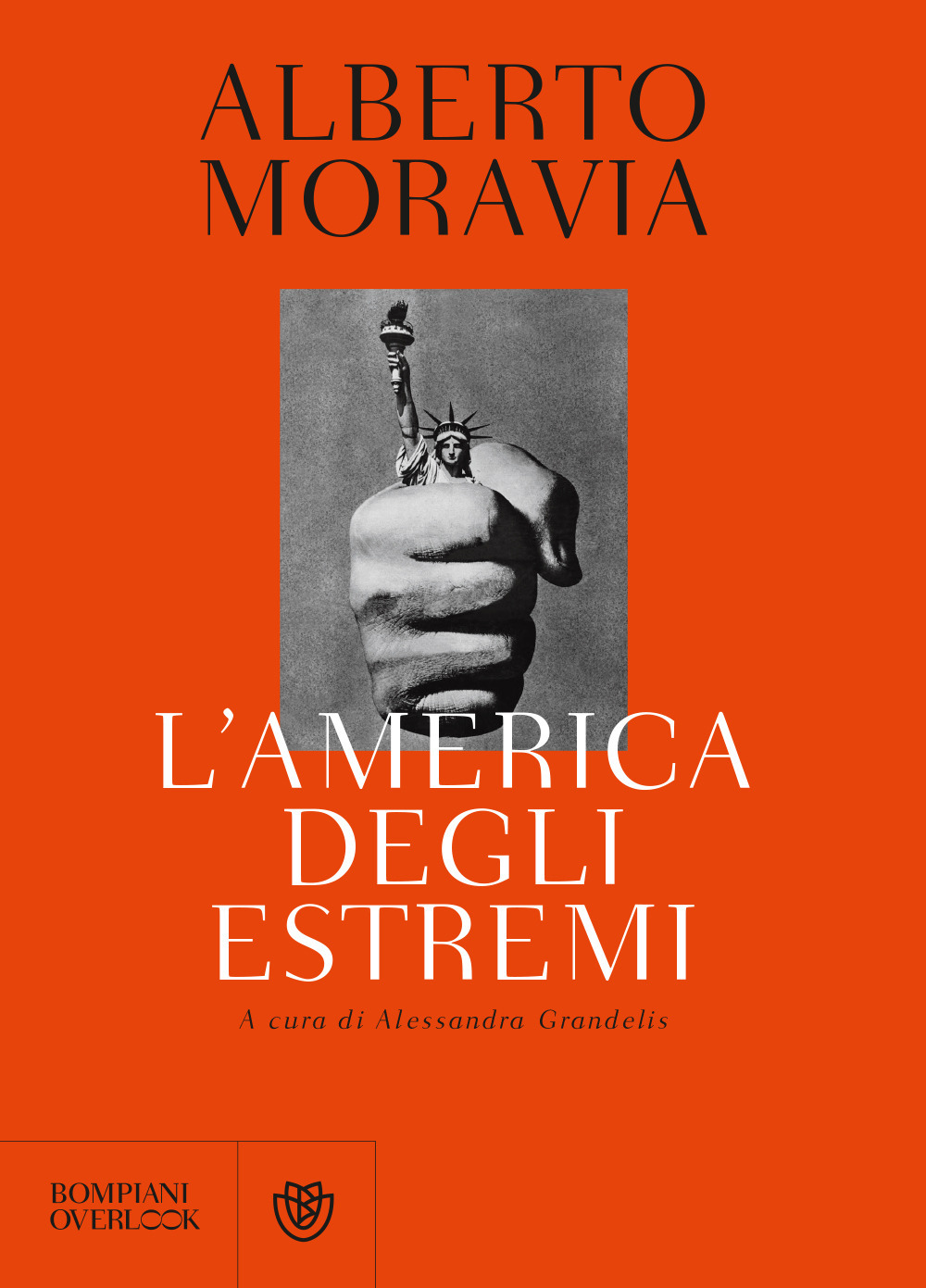 L'America degli estremi. Un reportage lungo trent'anni (1936-1969)