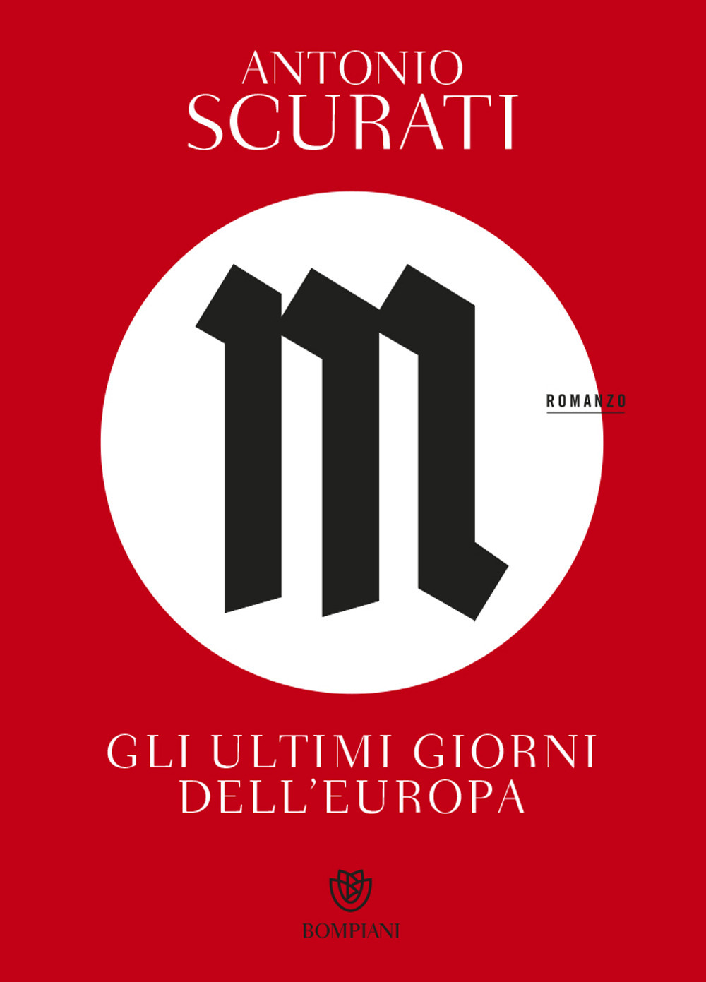 M. Gli ultimi giorni dell'Europa