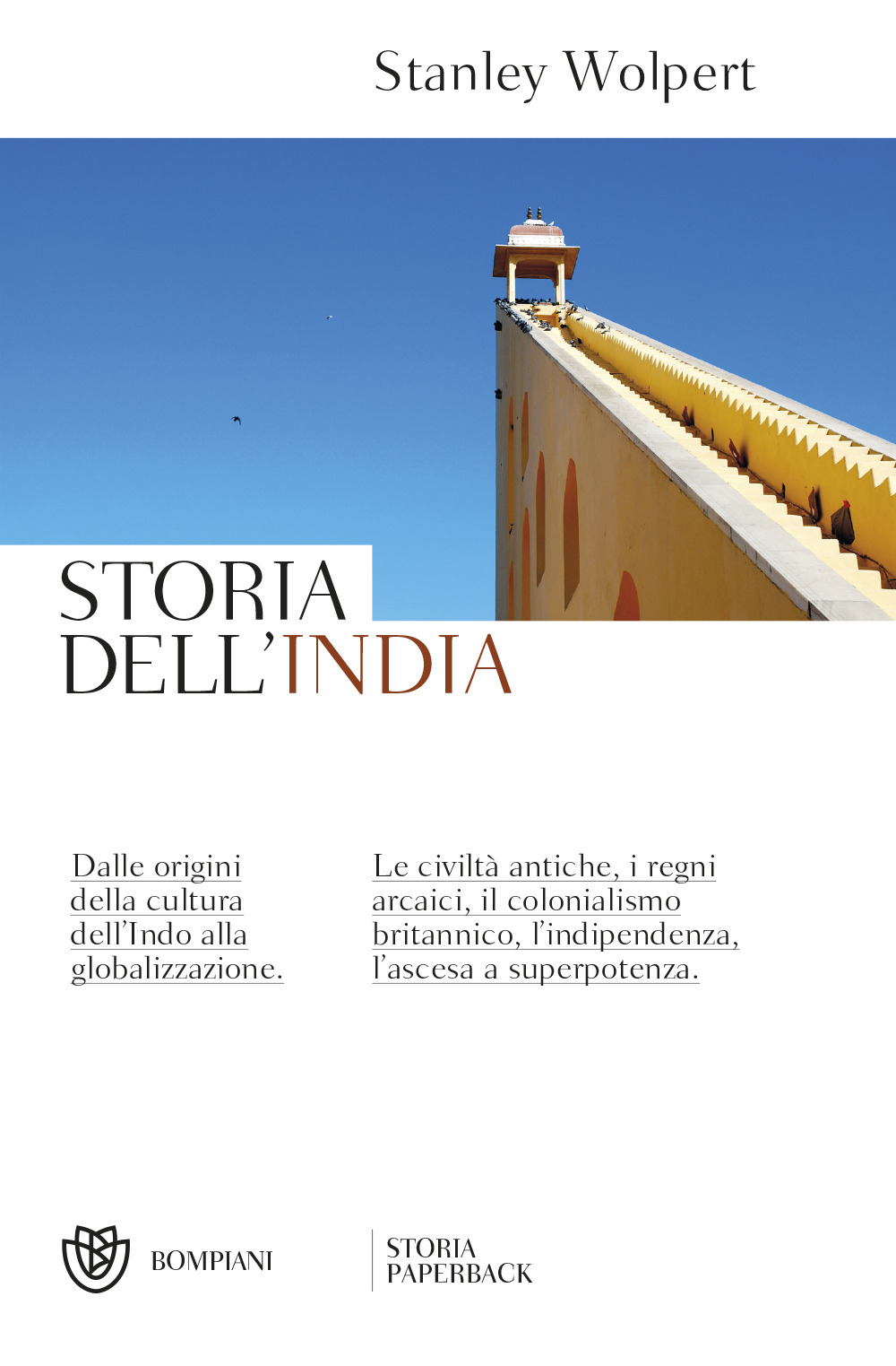 Storia dell'India. Dalle origini della cultura dell'Indo alla storia di oggi. Nuova ediz.