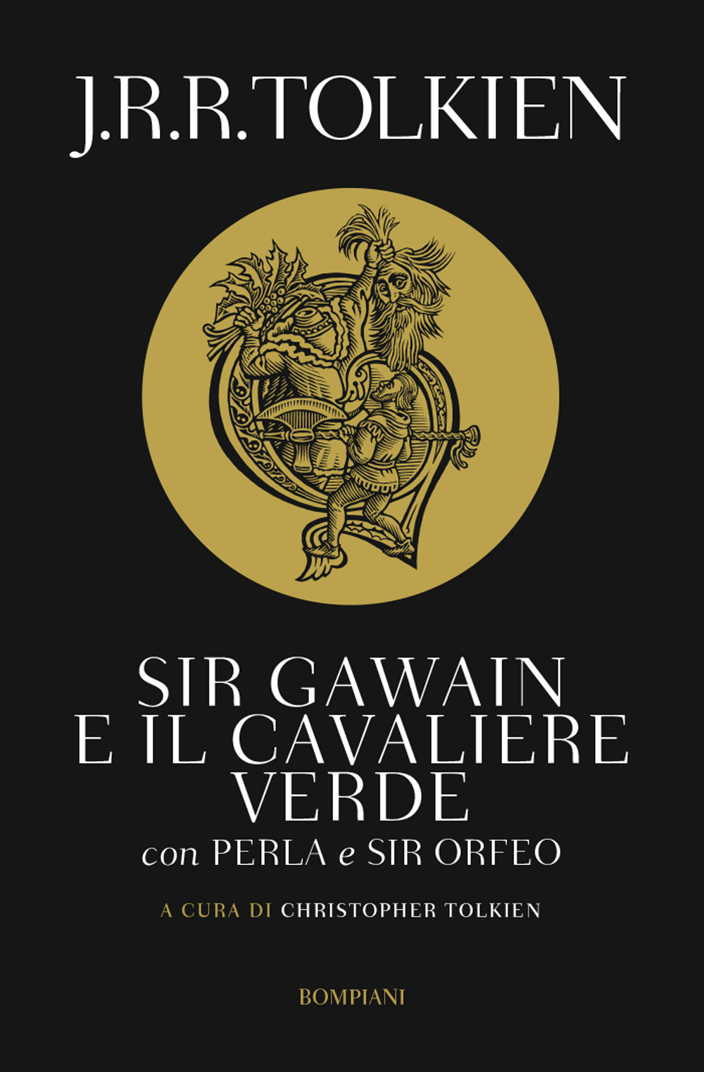 Sir Gawain e il cavaliere verde. Perla e sir Orfeo