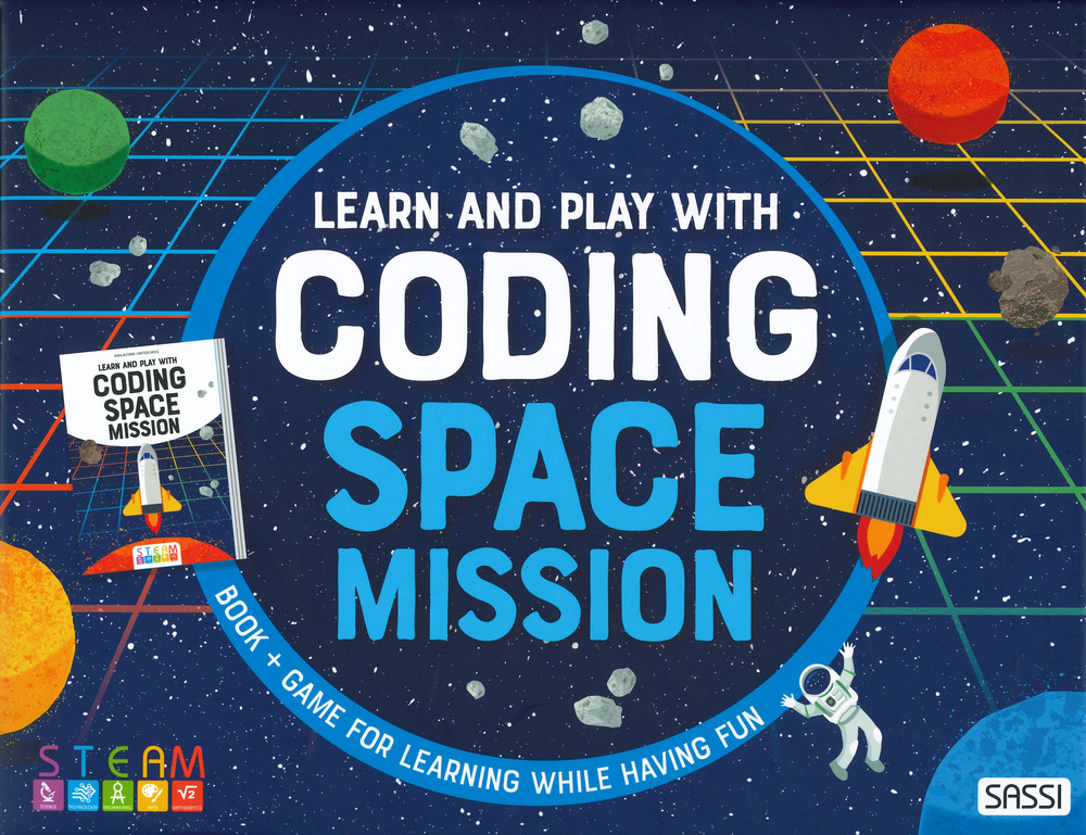 Space mission. Learn and play with coding. Ediz. a colori. Con gadget