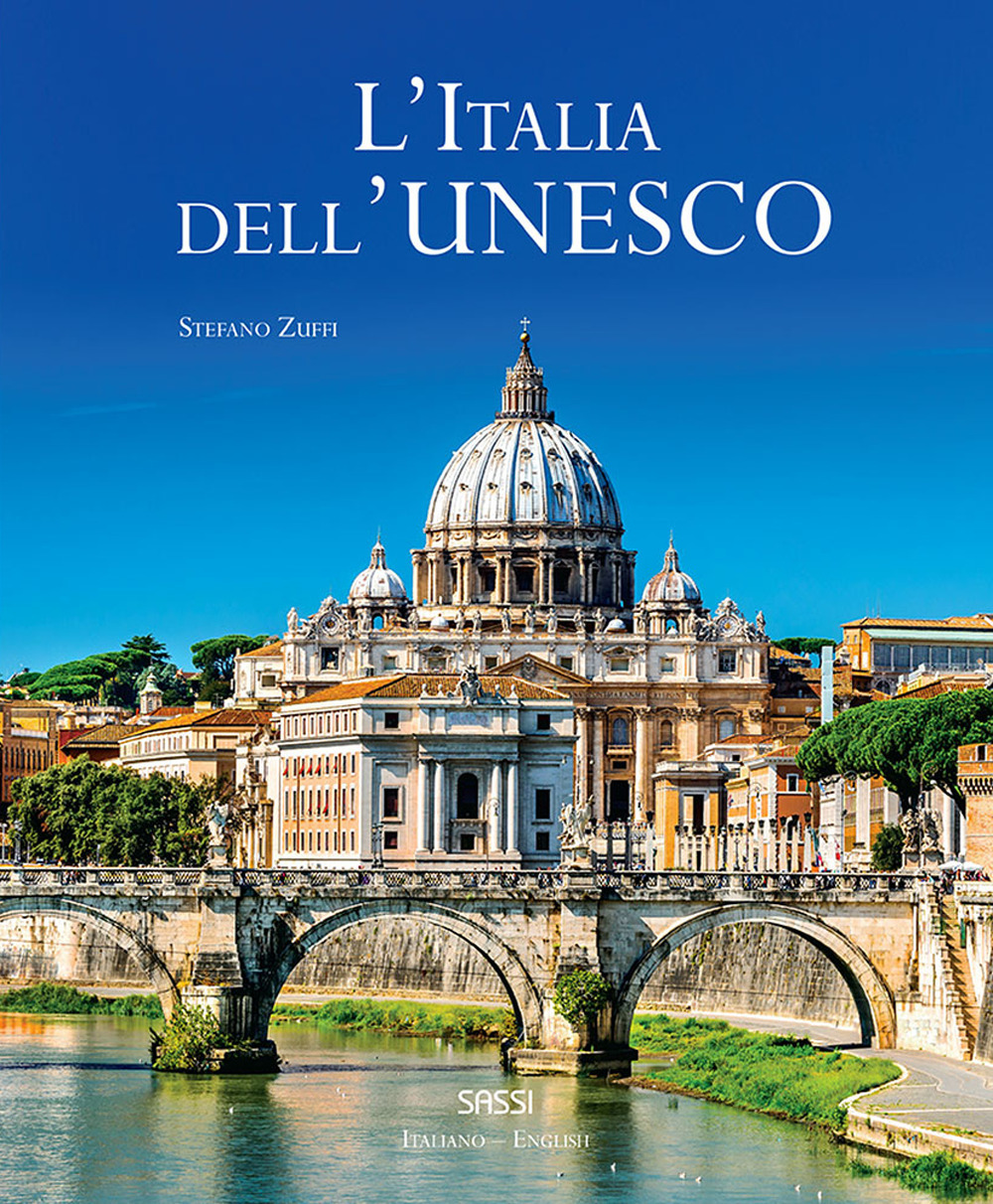 L'Italia dell'Unesco. Ediz. italiana e inglese