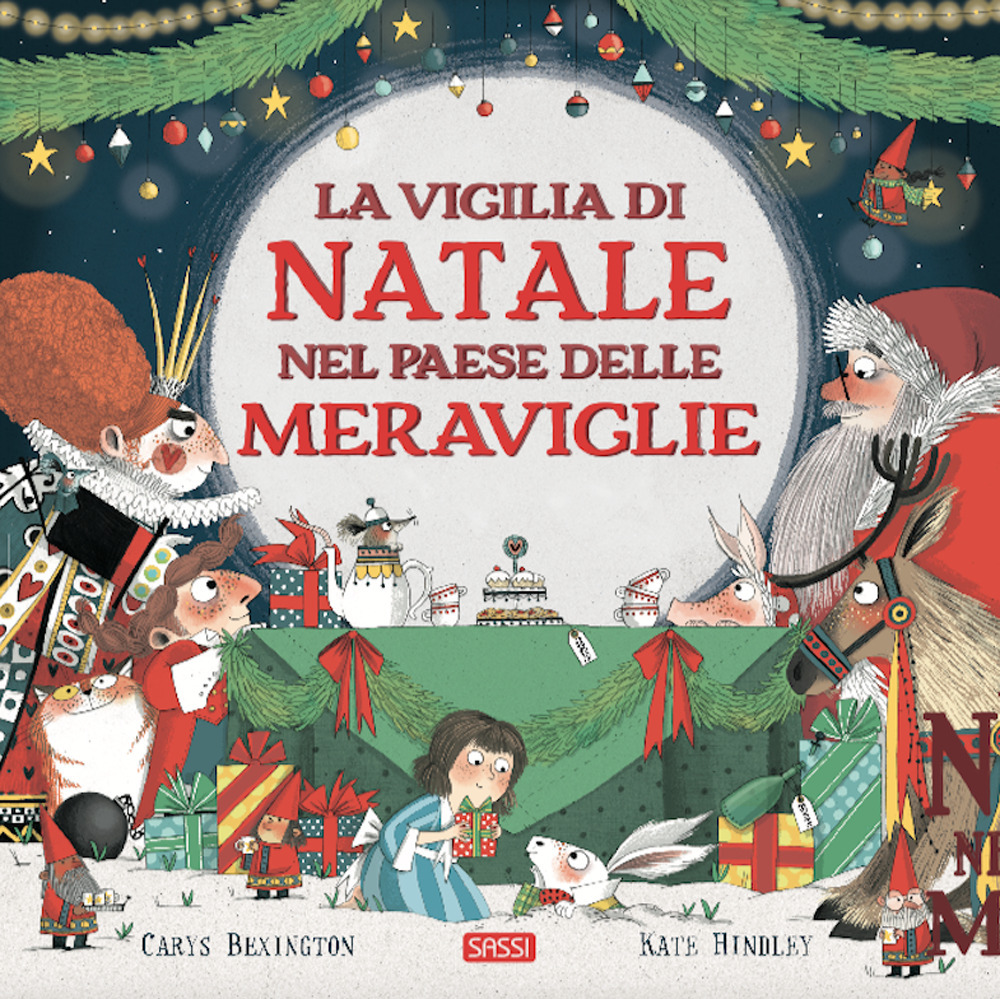 La vigilia di Natale nel Paese delle Meraviglie. Ediz. a colori