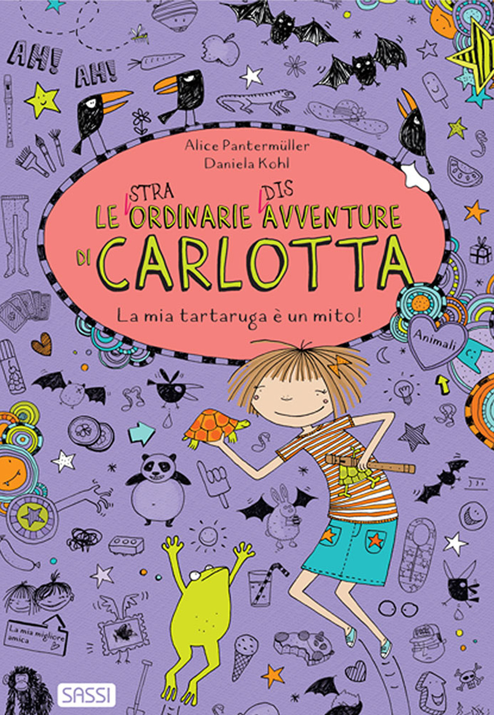 La mia tartaruga è un mito! Le (stra)ordinarie (dis)avventure di Carlotta