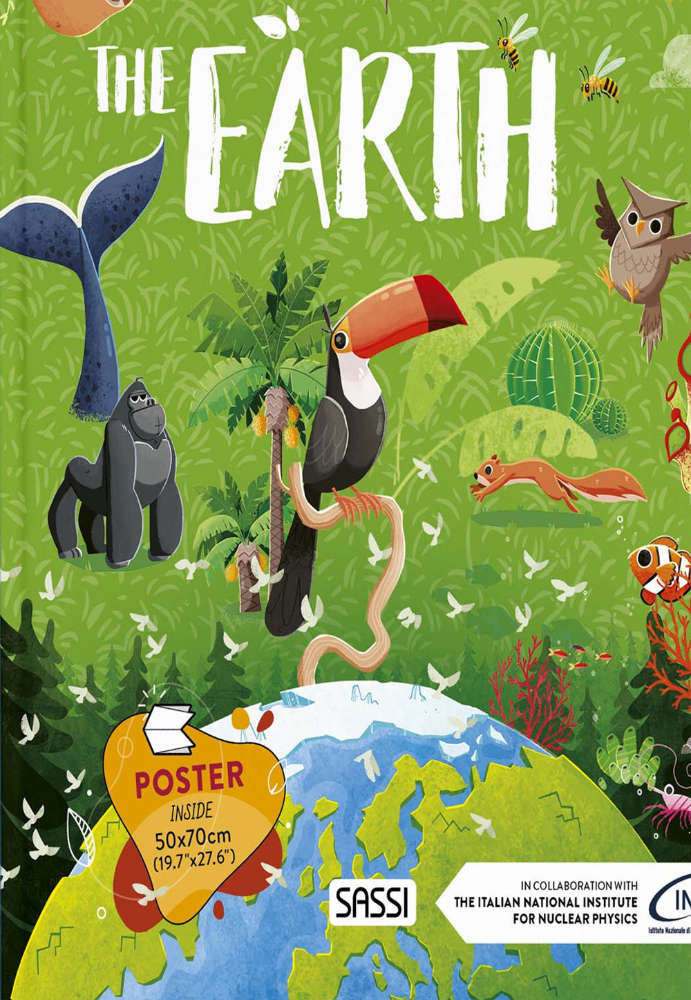 Earth. What, how, why. Ediz. a colori. Con Poster