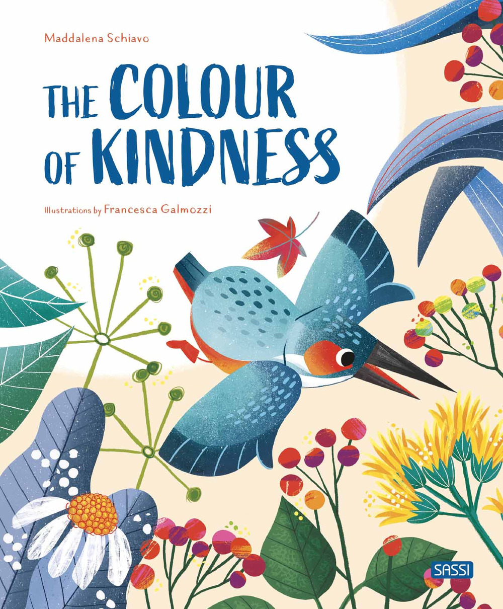 The colours of the kindness. Ediz. a colori