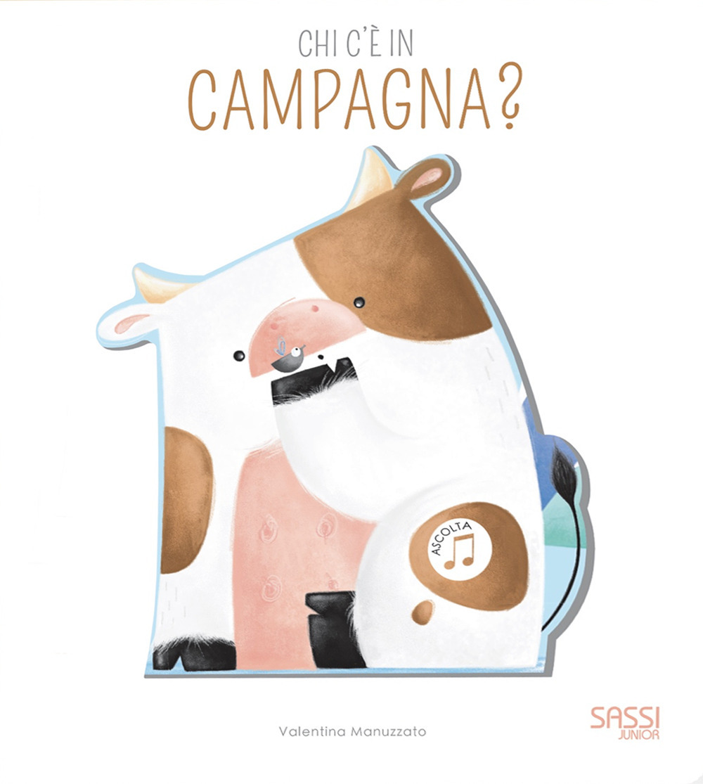 Chi c'è in campagna? Libro sonoro. Ediz. a colori