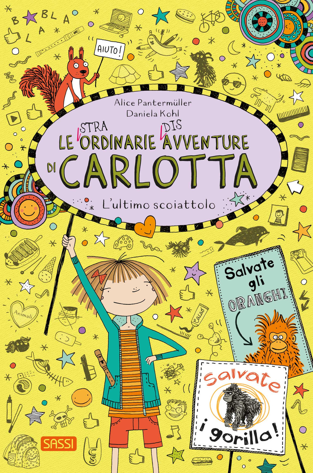 L'ultimo scoiattolo. Le (stra)ordinarie (dis)avventure di Carlotta. Vol. 16