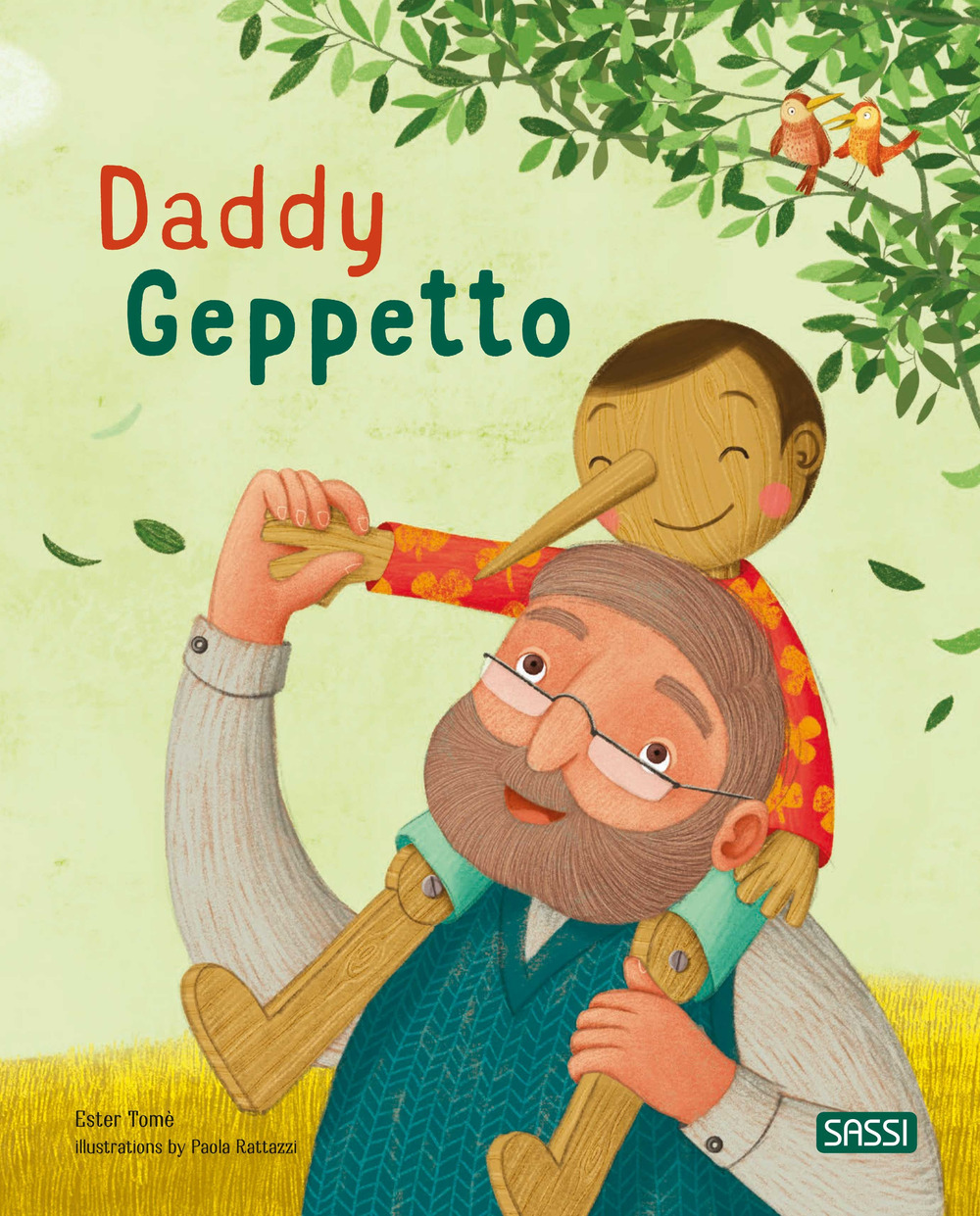 Daddy Geppetto. Picture books. Ediz. a colori