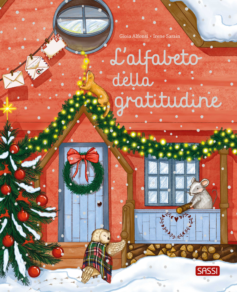 L'alfabeto della gratitudine. Ediz. a colori
