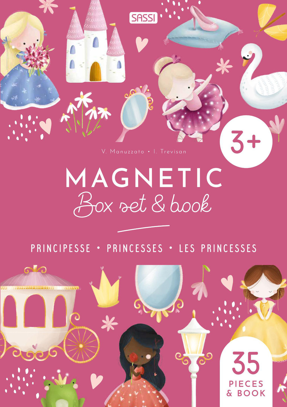Principesse - Princesses - Les princesses. Magnetic box set. - Valentina Manuzzato - Libro - Sassi
