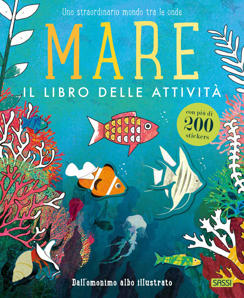 Mare. Il libro delle attività. Ediz. a colori
