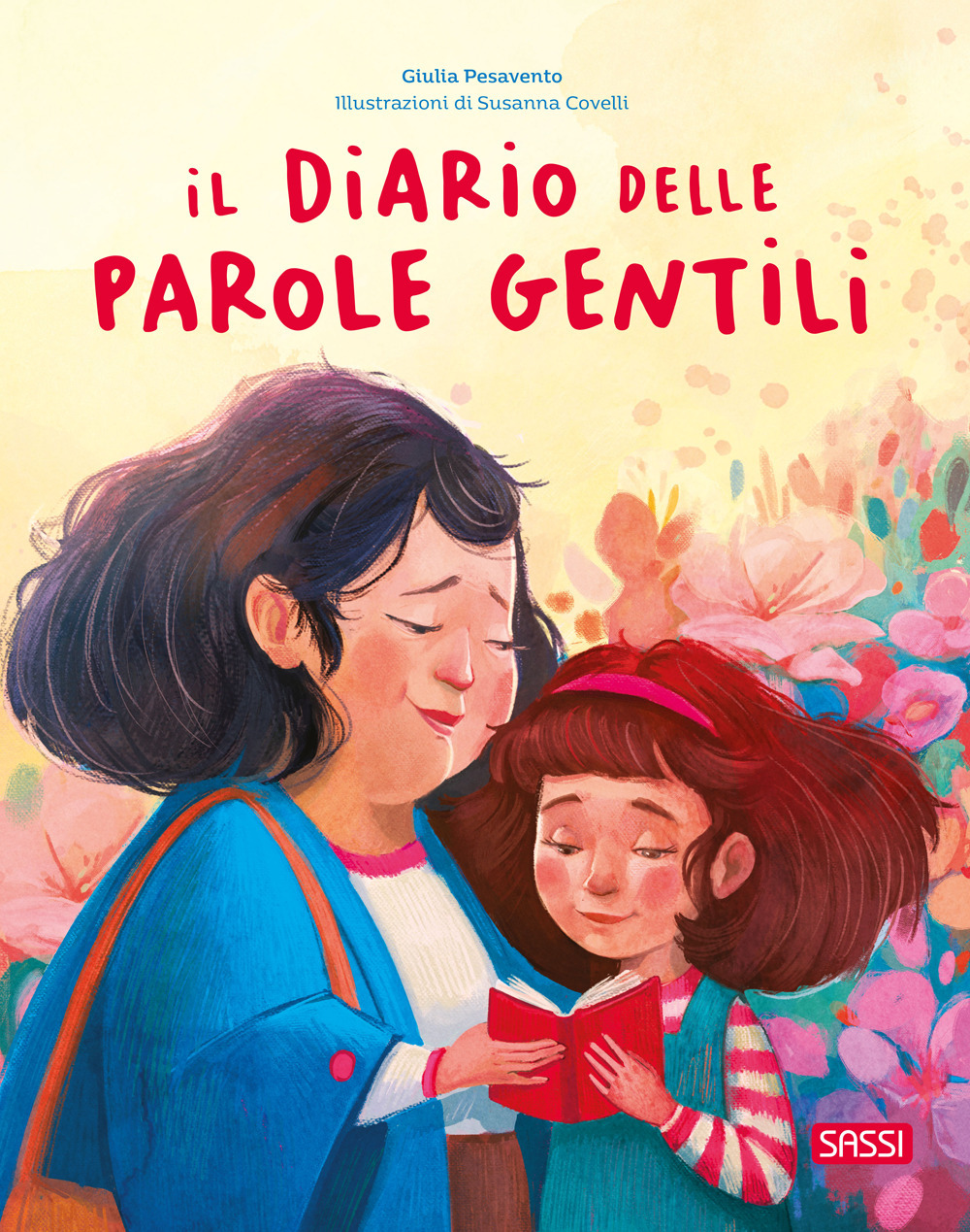 Il diario delle parole gentili. Ediz. illustrata